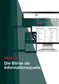 Modul 2: Die Börse als Informationsquelle Modul 2: Die Börse als Informationsquelle