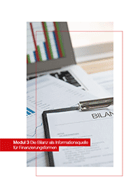 Modul 3: Die Bilanz als Informationsquelle für Finanzierungsformen