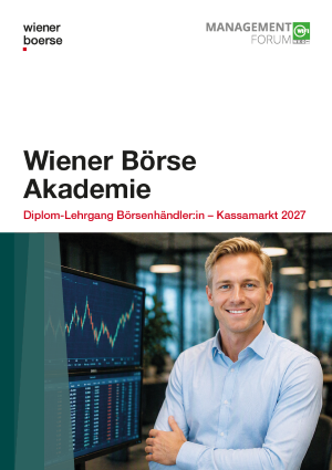 Wiener Börse Akademie: Börsenhändler-Lehrgang 2027 Wiener Börse Akademie: Börsenhändler-Lehrgang 2027