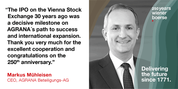 Markus Mühleisen, CEO AGRANA Beteiligungs-AG: "The IPO on the Vienna Stock Exchange 30 years ago was a decisive milestone on AGRANA's path to success and international expansion. Thank you very much for the excellent cooperation and congratulations on the 250th anniversary."  